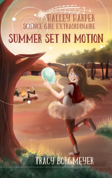 Halley Harper, Science Girl Extraordinaire: Summer Set in Motion